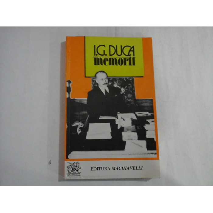I. G. DUCA  -  MEMORII